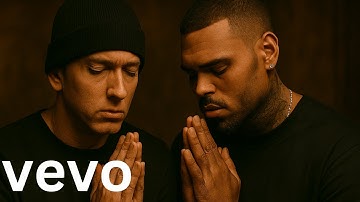 Eminem & Chris Brown – Jesus Is Enough (2025 Official Music Video)