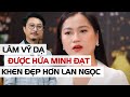 Lm v d c ha minh t khen p hn ninh dng lan ngc