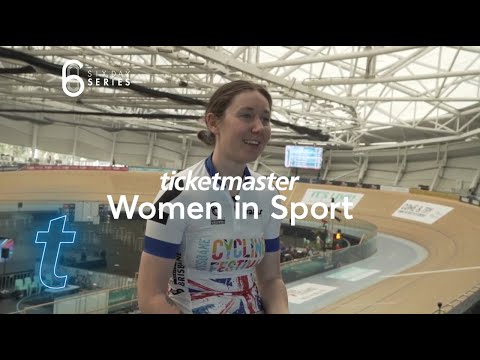 Women In Sport: Katie Archibald on her journey to Olympic Gold | Ticketmaster UK