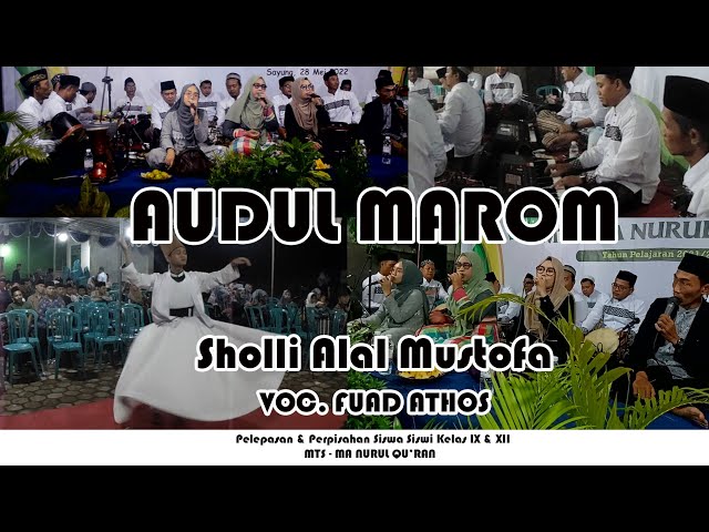 LIVE AUDUL MAROM - SHOLLI ALAL MUSTOFA VOC FUAD ATHOS class=
