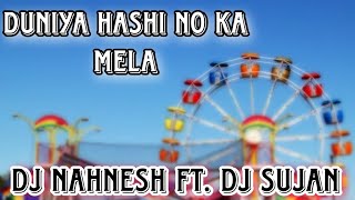 Duniya Hasino Ka Mela Band Party Dj Naynesh Ft. Dj Sujal @djnaynesh553