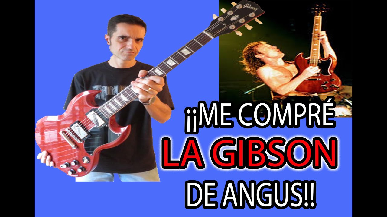 ME COMPRE LA GUITARRA GIBSON SG DE ANGUS YOUNG Y ACDC!! (PRECIO ...