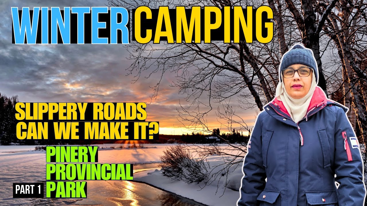 Winter Camping At Pinery Provincial Park | Pakistani Canadian | Ep1