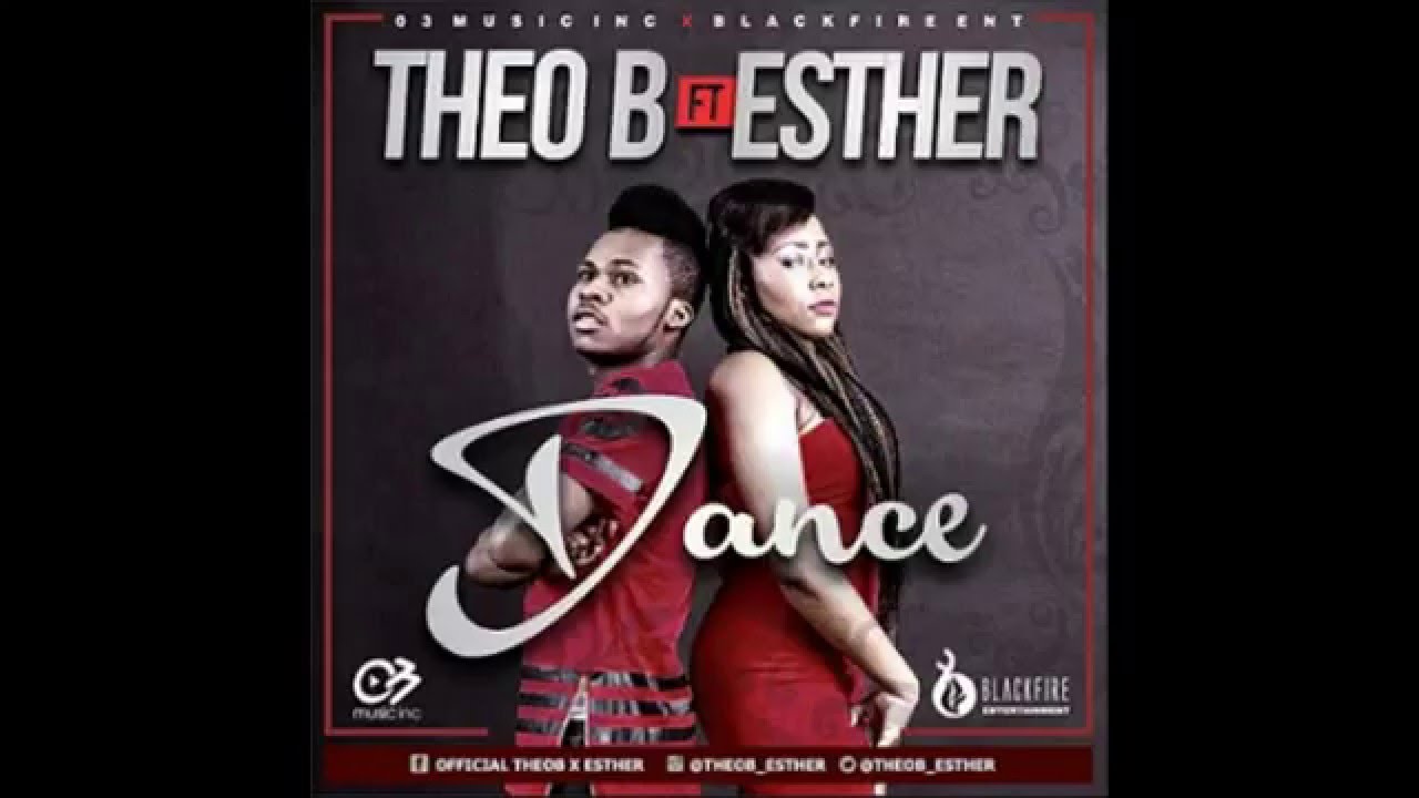 Mira THEO B ft ESTHER - DANCE en YouTube Mira THEO B ft ESTHER - DANCE en YouTube