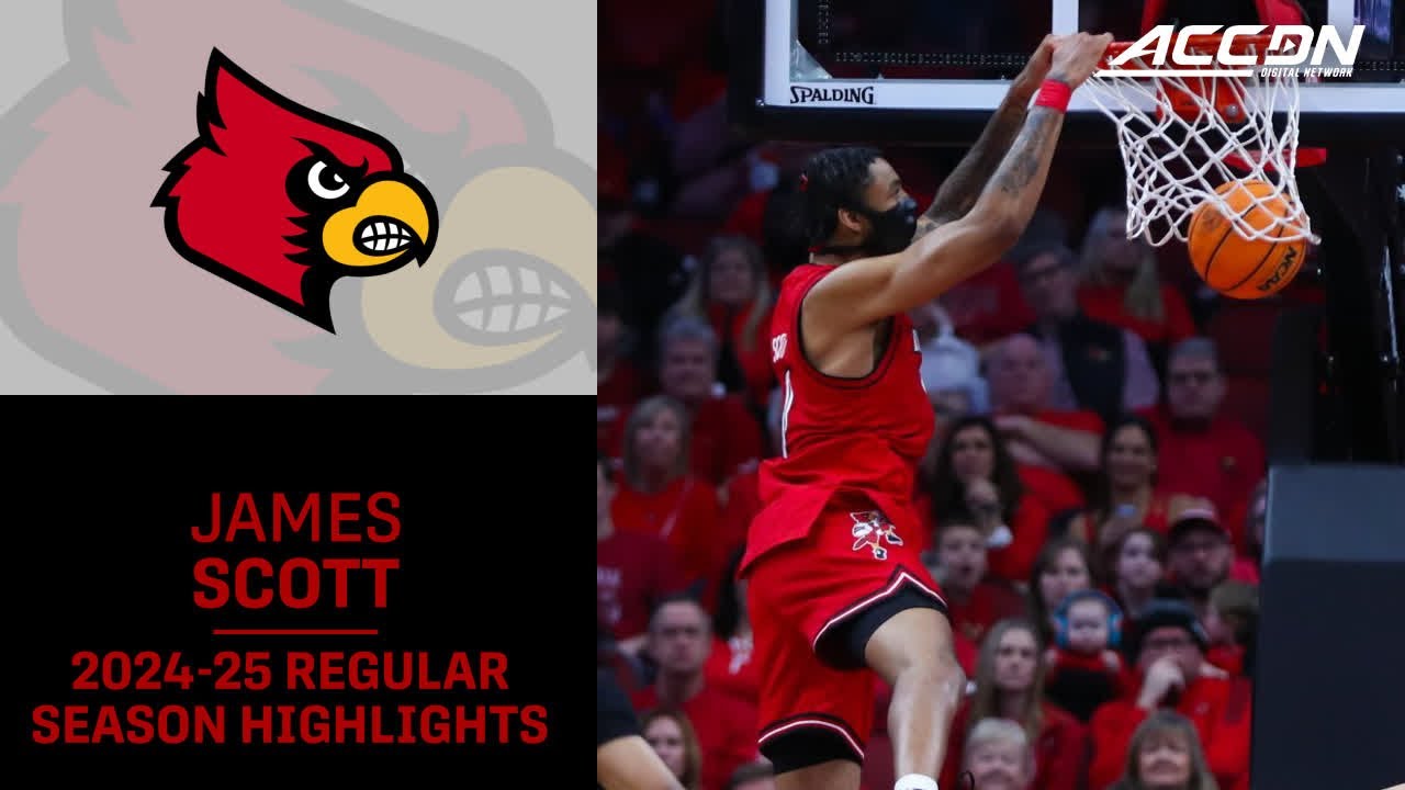 James Scott 2024-25 Regular Season Highlights | Louisville Forward