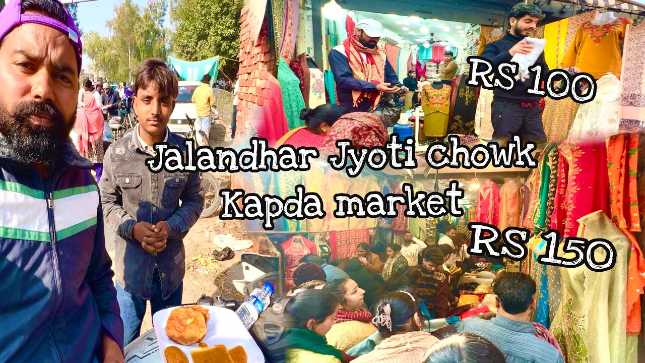 Jalandhar Jyoti chowk Kapda market