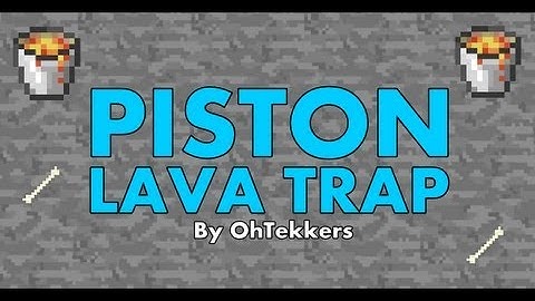 Minecraft: Piston Lava Trap - Redstone Tutorials 1.7.4