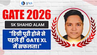 GATE Life Science Topper Interview 2026 (XL) | SK Shahid Alam | IFAS