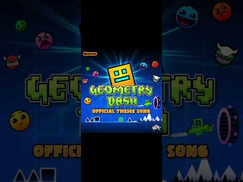 Geometry Dash Oficial Theme Song