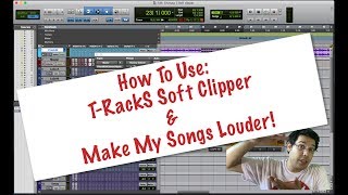 How To Use: T-RackS Soft-Clipper Make your songs LOUDER! @MattMontanez screenshot 4