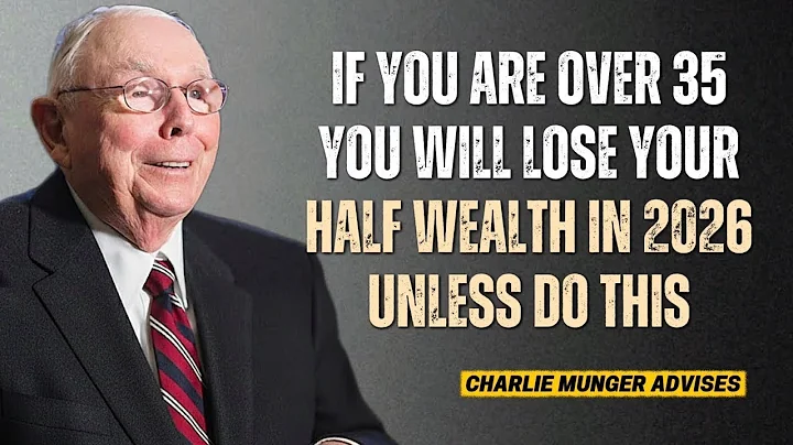 Charlie Munger : Everyone Over 35 Will Lose Money in 2026 (Unless...) || Charlie Munger