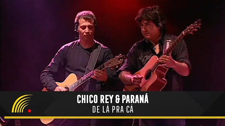 Chico Rey & Paran - De L pra C - Ao Vivo Vol 1