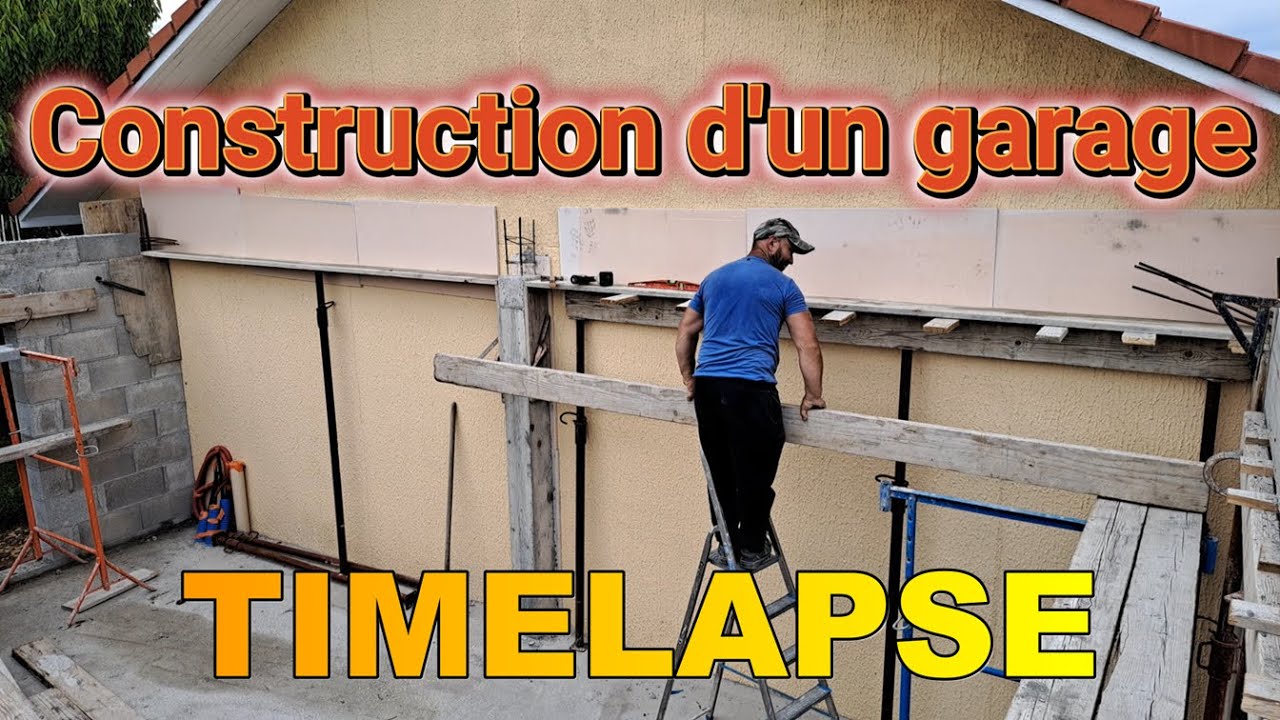 Construction d un garage | Timelapse