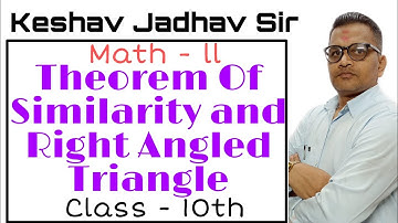 Class 10th # Maths-II # Theorem of Similarity and Right angled triangle