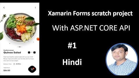 Scratch Project Xamarin forms With ASP.NET CORE API | PART-1