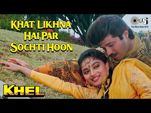 Khat Likhna Hai Par Sochti Hoon | Khel | Lata Mangeshkar, Mohammed Aziz | Anil Kapoor, Madhuri Dixit class=