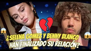 ¿Selena Gomez y Benny Blanco han finalizado su relación?  #selenagomez