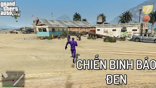 GTA V nhưng Tôi Là Black Panther