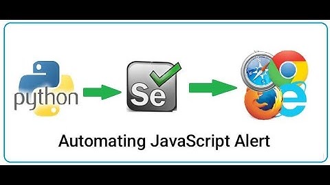 Selenium WebDriver Python | Automating JavaScript Alerts & Prompts