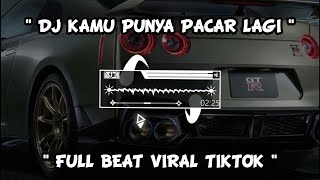 DJ Kamu Punya Pacar Lagi full bass mengkane / perform maulana legacy