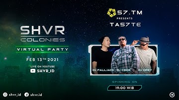 SHVR Colonies X TA57TE Virtual Party - 57.TM