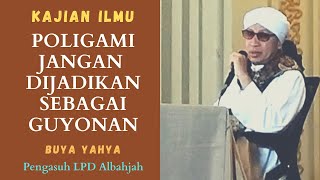 Sesi Tanya Jawab Buya | Tentang POLIGAMI | #buyayahya #albahjah