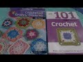 Book review 101 essential tips crochet by dk and crocheted granny squares by val pierce