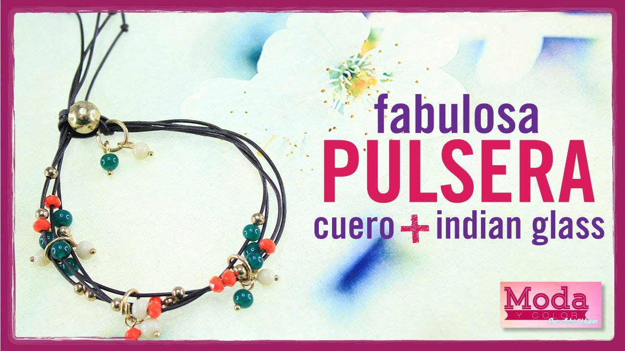 Cómo hacer una pulsera con cuero e indian glass episodio 3.