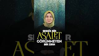 Sessiz Bir Asalet, Görünmeyen Bir Zırh