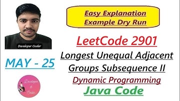 Longest Unequal Adjacent Groups Subsequence II | LeetCode 2901 | DP | Java Code | Developer Coder