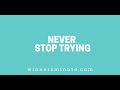 Never Stop Trying // The Winner's Minute With Mac Hammond