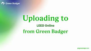 Navigating LEED Online - A Green Badger Tutorial
