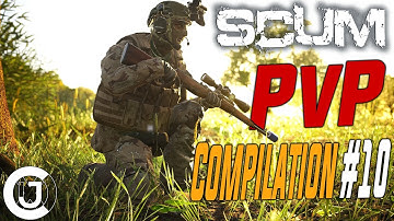 SCUM PvP Compilation #10 | Cjoux