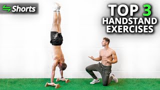 3 Best Exercises to Learn the Handstand FAST