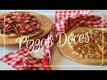 Pizzas Doces [Chocolate e Morango || Banana, açúcar e canela]