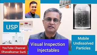 Visual Inspection in Injectables, #usfda #visual #inspection #sterile  #validation  @PHARMAVEN