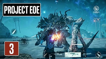Multiplayer BOSS in SOLO! Project EOE Gameplay Walkthrough Part 3