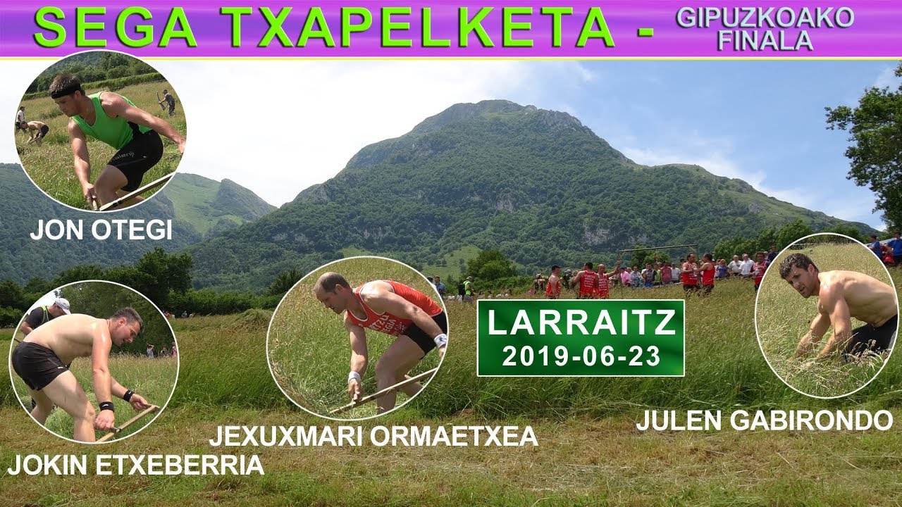 'Sega Txapelketa-Gipuzkoako Finala' (Larraitz, 2019-06-23) (16'47'')