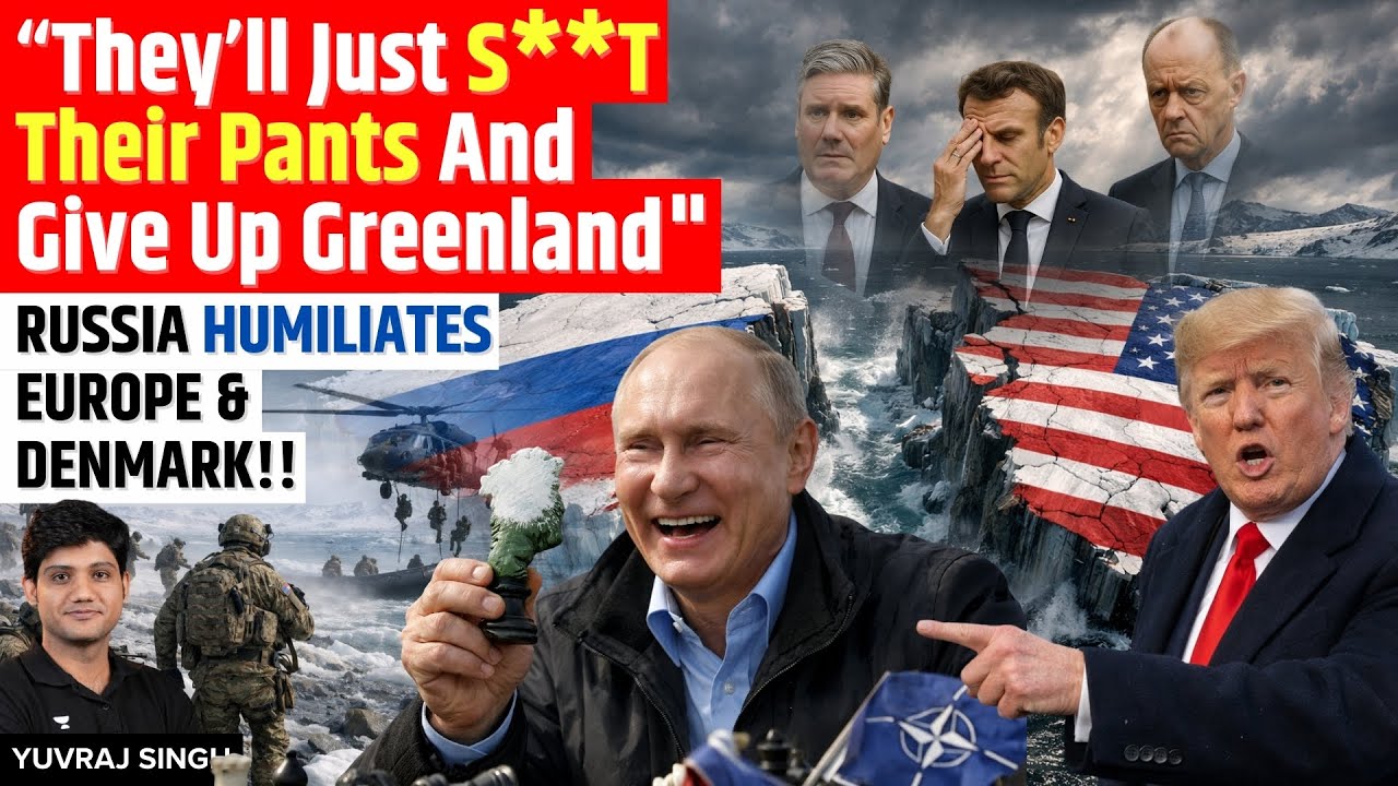 “Only Russia Can Stop It!” Moscow Mocks Europe Over Trump’s Greenland Plan | Yuvraj Singh