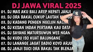 DJ JAWA FULL ALBUM 2026 || DJ MAS AKU BALI AREP NEPATI JANJI - DEMI KOWE X DENOK X WONG SEPELE
