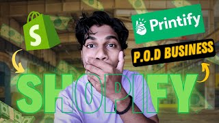 Printify x Shopify Full Print on Demand Tutorial in Hindi || Print On Demand Business with Shopify