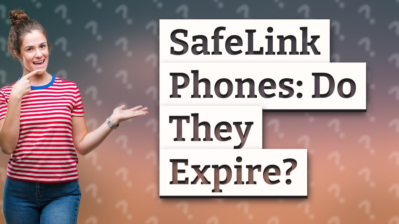 Do SafeLink phones expire? YouTube