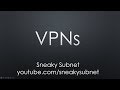 VPNs