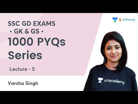 1000 PYQs Series | Lecture-5 | GK/GS | SSC GD Exam | wifistudy | Varsha Singh