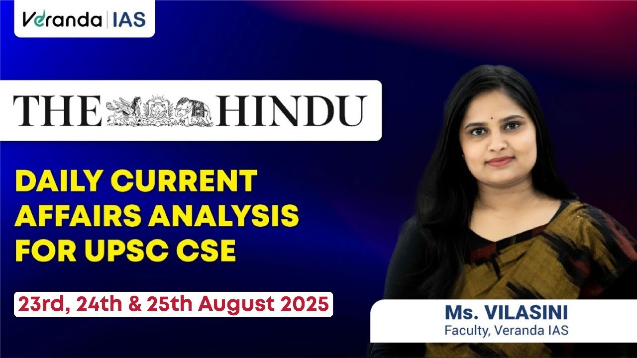 Daily Current Affairs Analysis for UPSC | The Hindu Newspaper Analysis ...