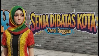 Senja Dibatas Kota Versi Reggae Cover