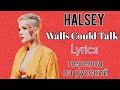 Walls Could Talk–Halsey (Lyrics)+перевод на русский