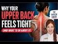 Why Your Upper Back Always Feels Tight
