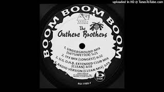 The Outhere Brothers – Boom Boom Boom (U.S O.H.B Extended Club Mix