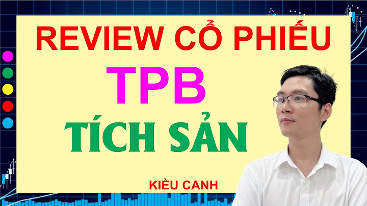 So sánh cổ phiếu tpb và mbb năm 2024